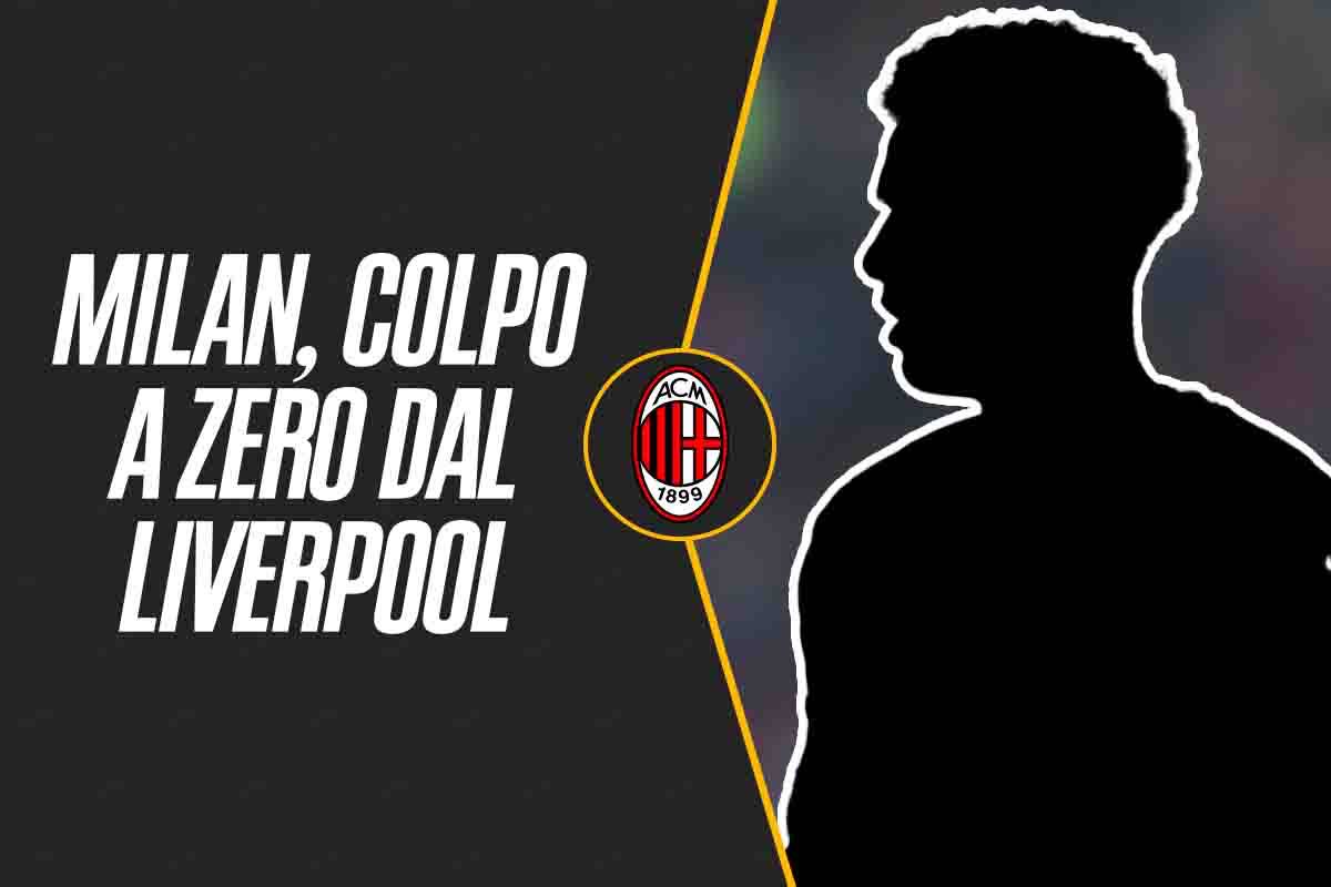 Dal Liverpool al Milan, firma a zero
